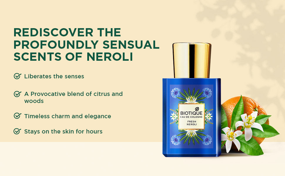 BIOTIQUE FRESH NEROLI Eau De Cologne 50ml