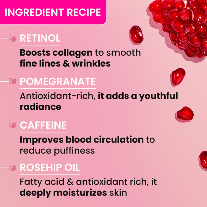 Pomegranate + Retinol Eye Cream for Dark Circles 20ml