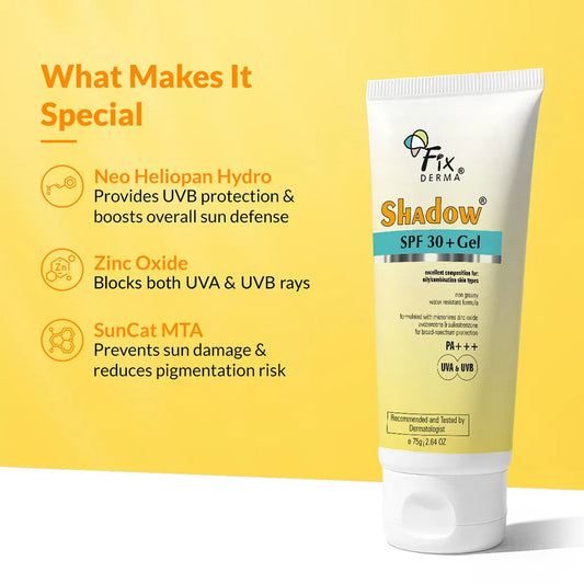 【Fixderma】 Shadow SPF 30+ Gel Sunscreen｜シャドウ SPF30+ ジェルサンスクリーン｜75g