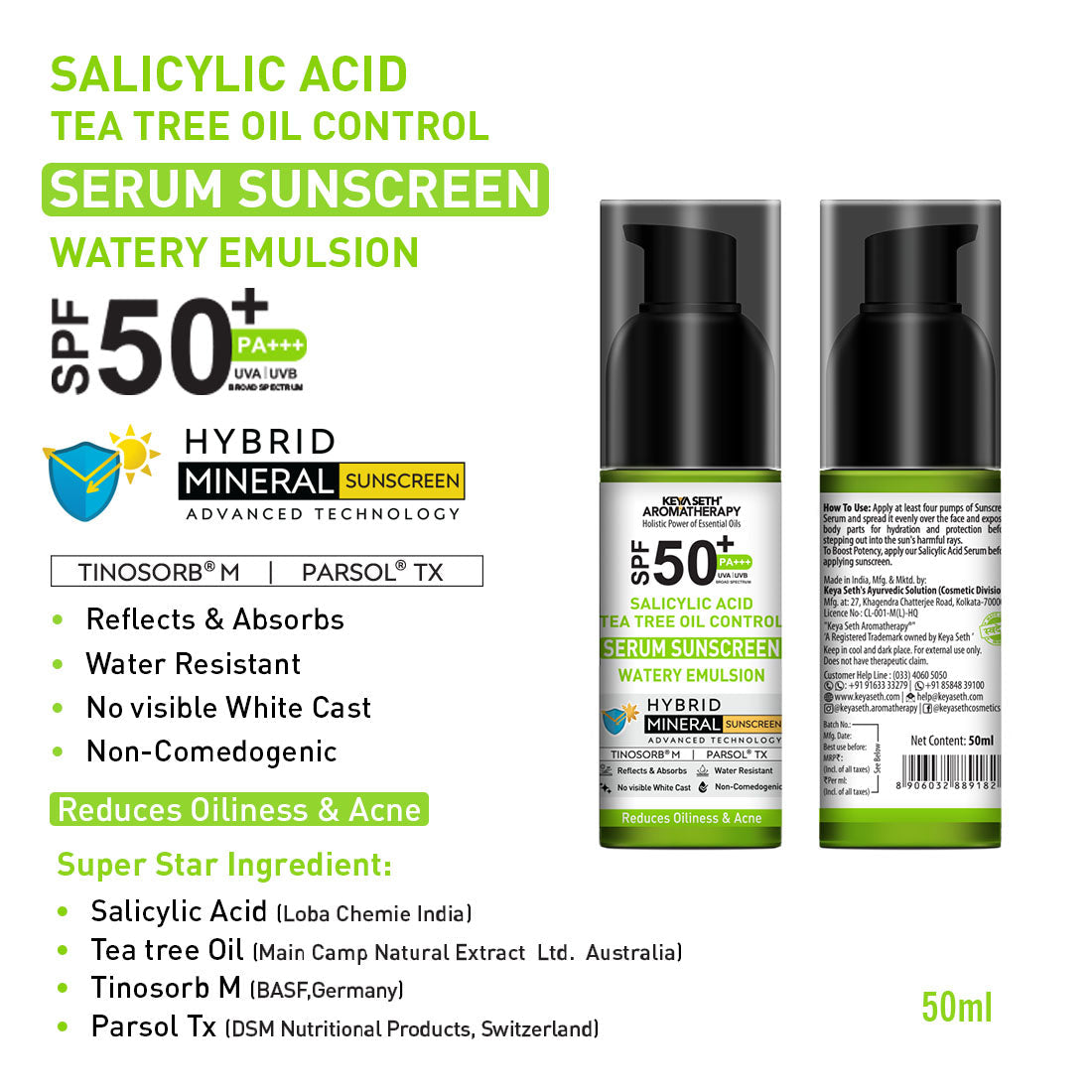 Salicylic Tea Tree Oil Control Serum Mineral Sunscreen, SPF 50 PA+++, Watery Emulsion, No White Cast, Water Resistant, Tinosorb M + Parsol TX 50ml